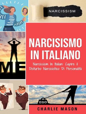 cover image of Narcisismo In italiano/ Narcissism In Italian